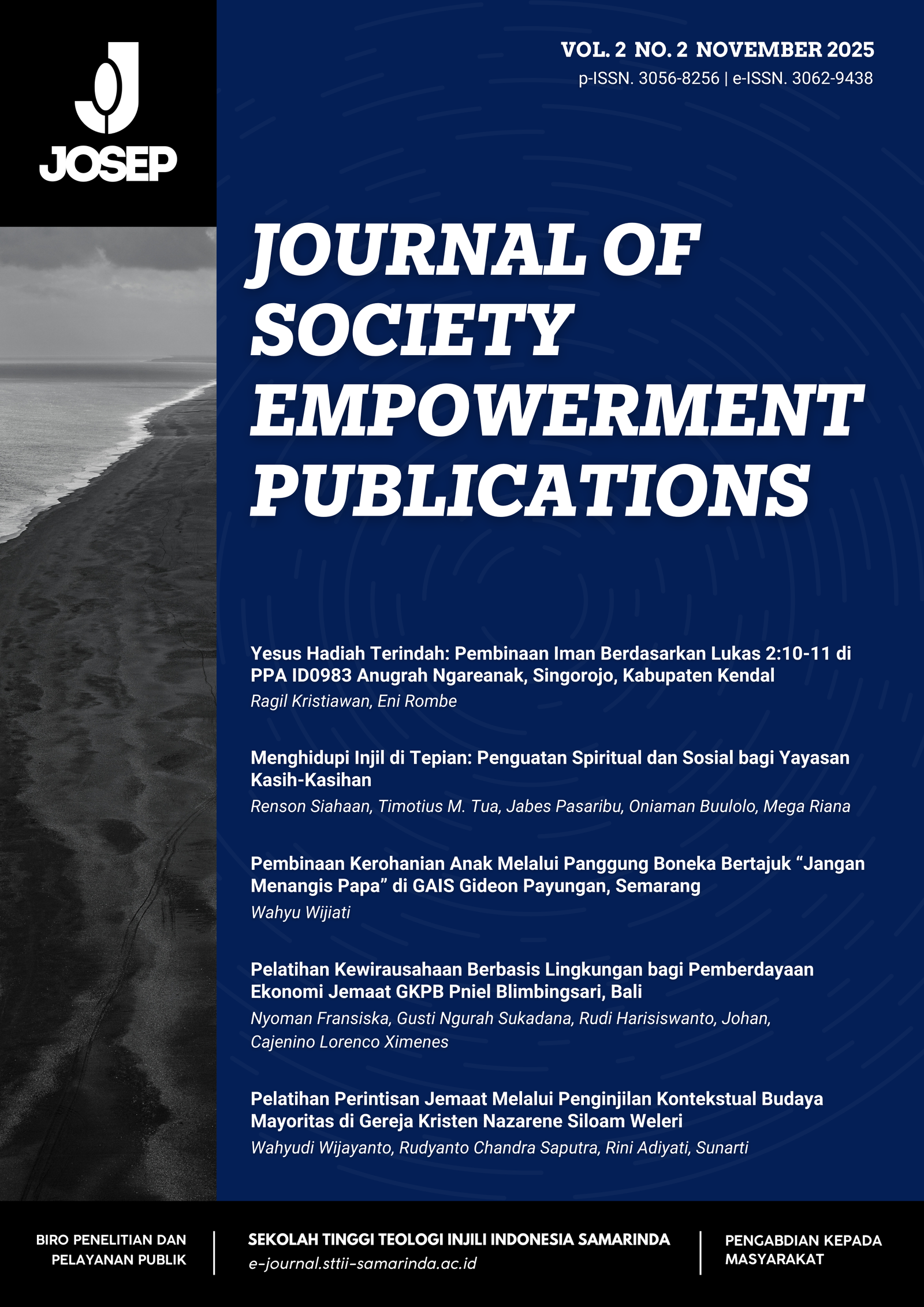					View Vol. 2 No. 2 (2025): JOSEP (Journal Of Society Empowerment Publications) 2025
				