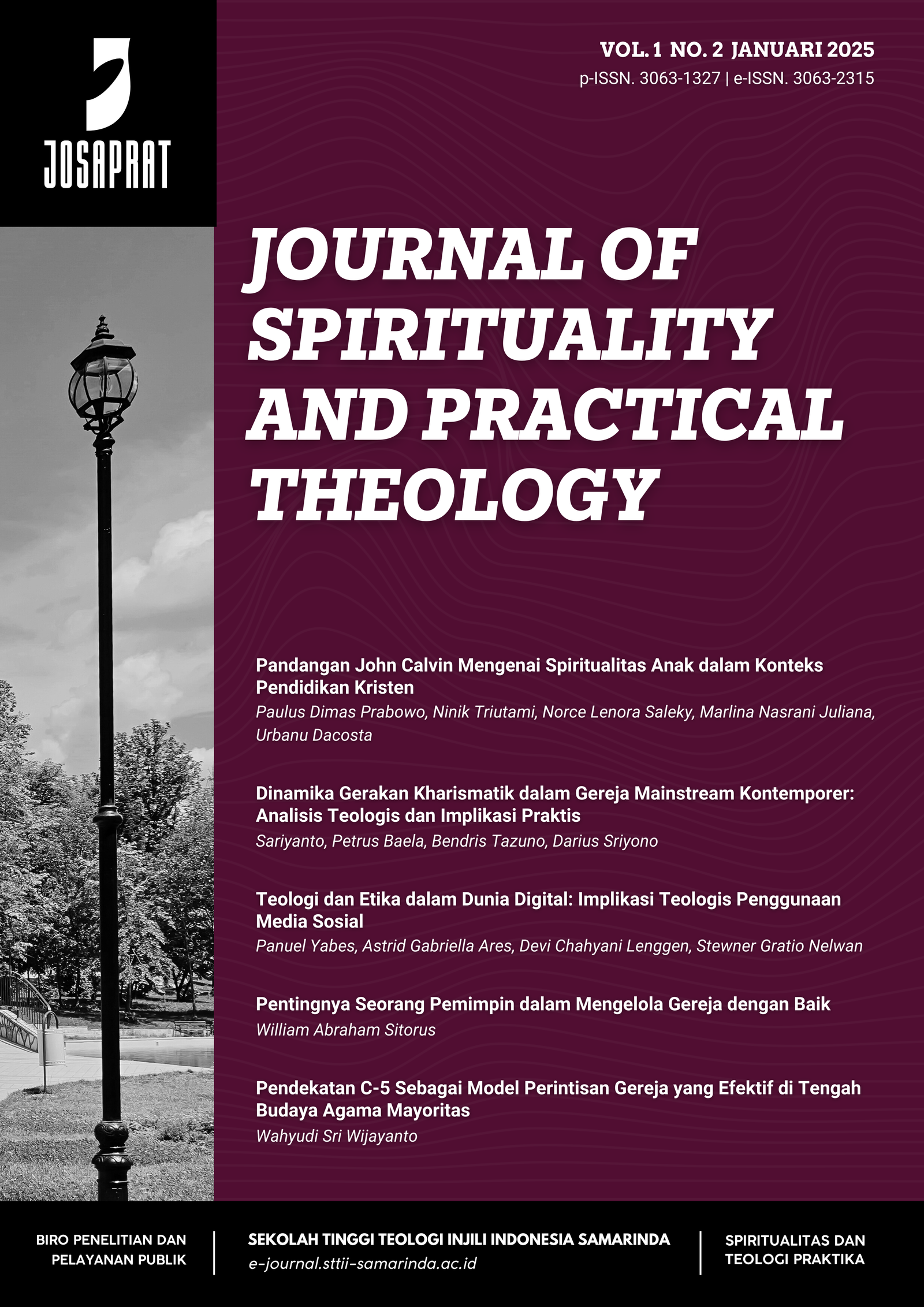					View Vol. 2 No. 1 (2025): JOSAPRAT (Journal Of Spirituality And Practical Theology)
				